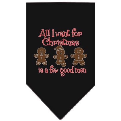 All I want is a Few Good Men Screen Print Bandana Black Large