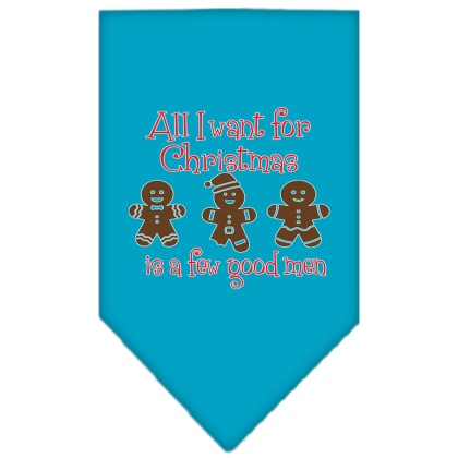 All I want is a Few Good Men Screen Print Bandana Turquoise Large