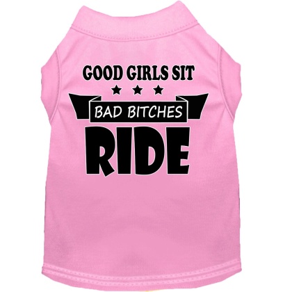 Bitches Ride Screen Print Dog Shirt Light Pink Lg