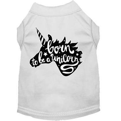 Born to be a Unicorn Screen Print Dog Shirt White Lg
