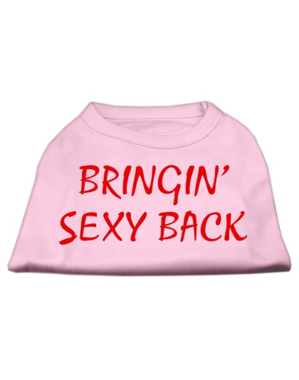 Bringin' Sexy Back Screen Print Shirts Pink Lg