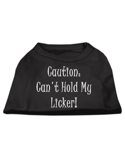 Can't Hold My Licker Screen Print Shirts Black Lg