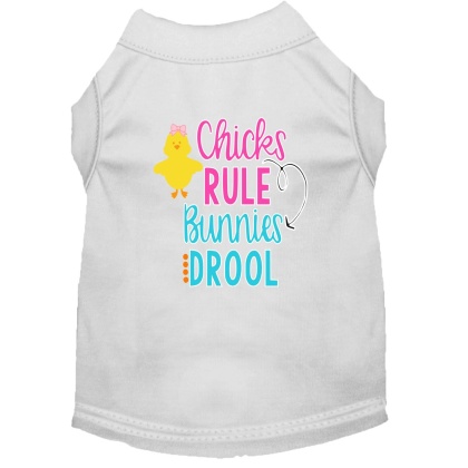 Chicks Rule Screen Print Dog Shirt White Lg