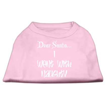 Dear Santa I Went with Naughty Screen Print Shirts Light Pink Lg