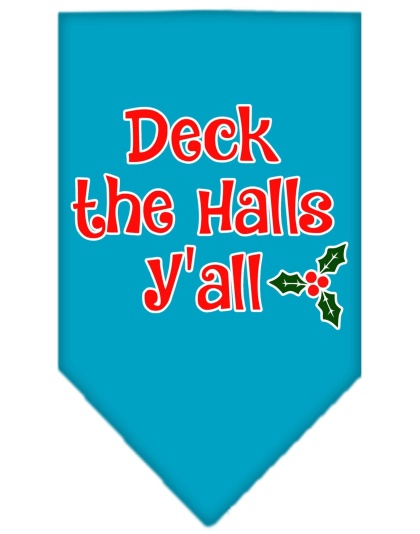 Deck the Halls Y'all Screen Print Bandana Turquoise Large