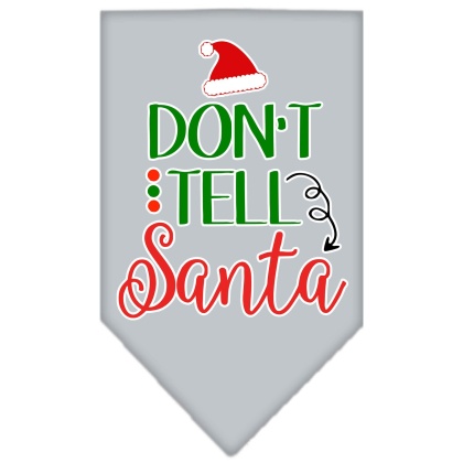 Don't Tell Santa Screen Print Bandana Grey Large