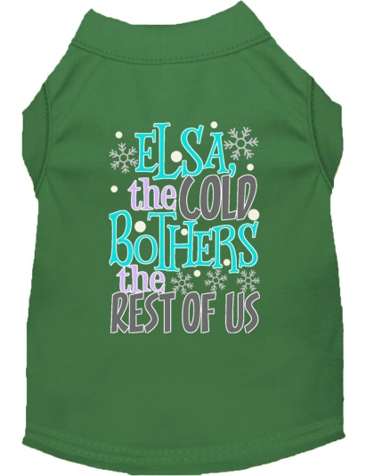 Elsa, the Cold Screen Print Dog Shirt Green Lg