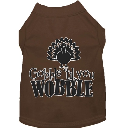 Gobble til You Wobble Screen Print Dog Shirt Brown Lg