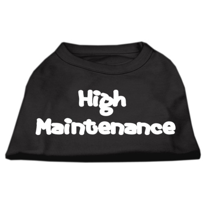 High Maintenance Screen Print Shirts Black L