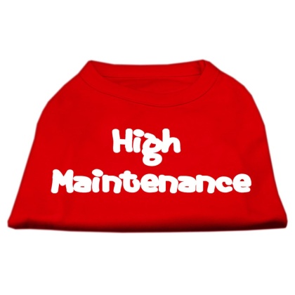 High Maintenance Screen Print Shirts Red L