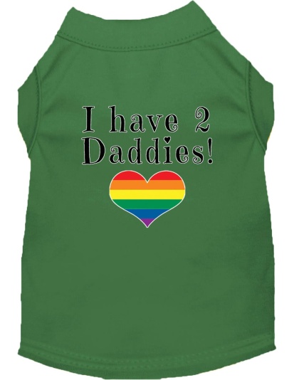 I have 2 Daddies Screen Print Dog Shirt Green Lg