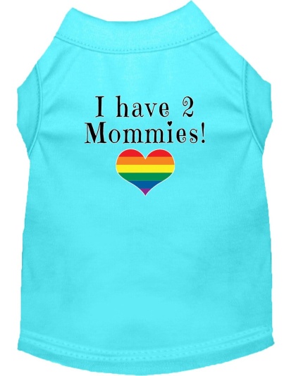 I have 2 Mommies Screen Print Dog Shirt Aqua Lg