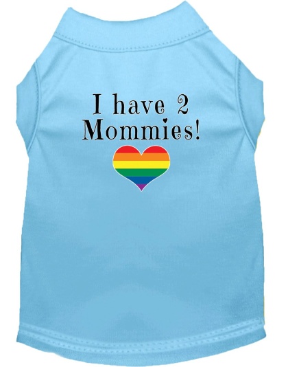 I have 2 Mommies Screen Print Dog Shirt Baby Blue Lg