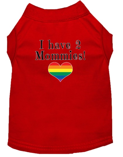 I have 2 Mommies Screen Print Dog Shirt Red Lg