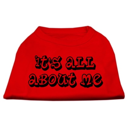 It's All About Me Screen Print Shirts Red Lg