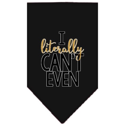 Literally Can't Even Screen Print Pet Bandana Black Large