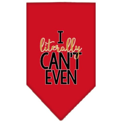 Literally Can't Even Screen Print Pet Bandana Red Large