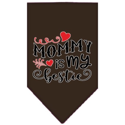 Mommy is my Bestie Screen Print Pet Bandana Cocoa Large