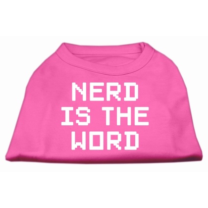 Nerd is the Word Screen Print Shirt Bright Pink L