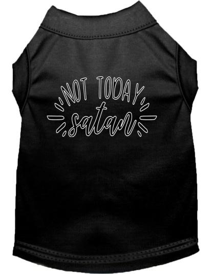 Not Today Satan Screen Print Dog Shirt Black Lg