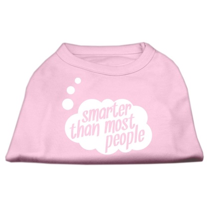 Smarter then Most People Screen Printed Dog Shirt  Light Pink Lg