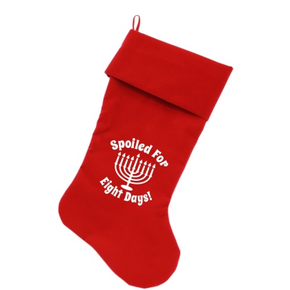 Spoiled for 8 Days Screen Print 18 inch Velvet Christmas Stocking Red