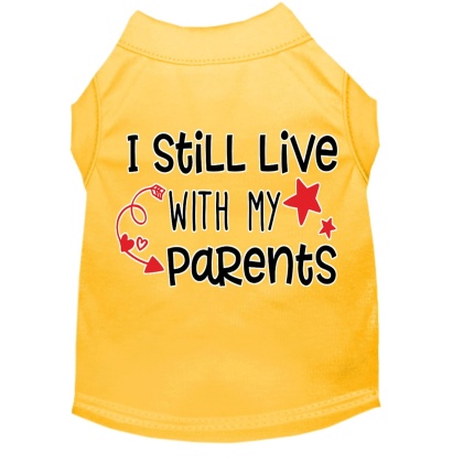 Still Live with my Parents Screen Print Dog Shirt Yellow Lg