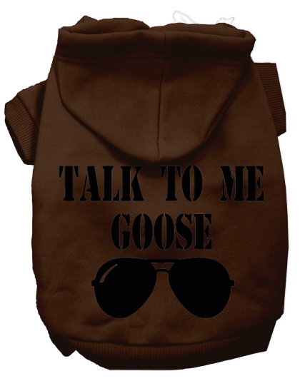 Talk to me Goose Screen Print Dog Hoodie Brown L