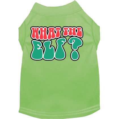 What the Elf Screen Print Dog Shirt Lime Green Size XS