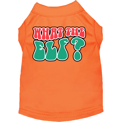What the Elf Screen Print Dog Shirt Orange Size XS