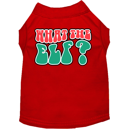 What the Elf Screen Print Dog Shirt Red Size XS
