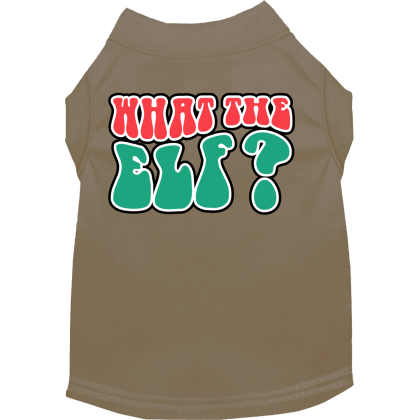 What the Elf Screen Print Dog Shirt Tan Size XS