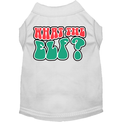 What the Elf Screen Print Dog Shirt White Size XS