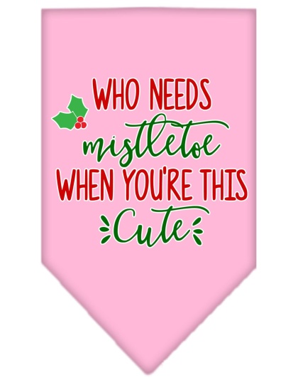 Who Needs Mistletoe Screen Print Bandana Light Pink Large