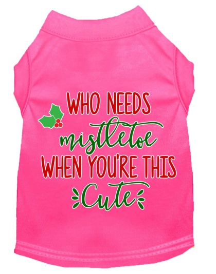 Who Needs Mistletoe Screen Print Dog Shirt Bright Pink Lg